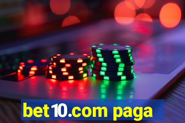 bet10.com paga